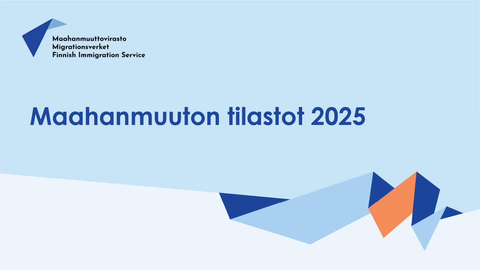 Maahanmuuton tilastot 2025